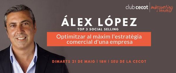 L’expert mundial en Social Selling, Álex López, ens donarà pautes per afavorir la interacció a les xarxes socials i com accelerar el procés comercial.