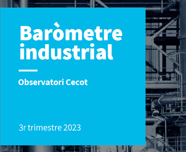 Baròmetre industrial de la Cecot | 3r Trimestre 2023